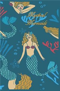 Mystical Mermaids: 124 Page Softcover, Has Both Lined And/Or Blank Pages with a Mermaid Border, College Rule Composition (6