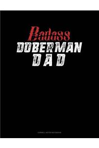 Badass Doberman Dad