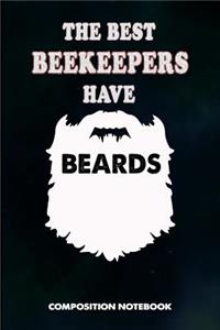 The Best Beekeepers Have Beards