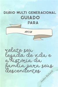 Diário Multi Generacional Guiado para Avós