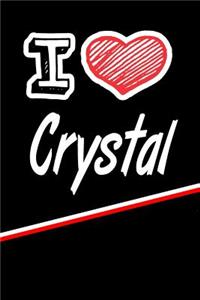 I Love Crystal: Weekly Action Planner Feature 120 Pages 6x9