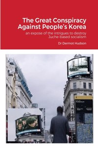 Great Conspiracy Against People's Korea