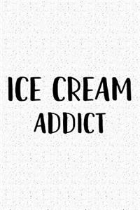 Ice Cream Addict