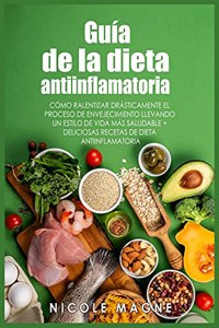 Guía de la dieta antiinflamatoria
