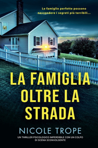 La famiglia oltre la strada