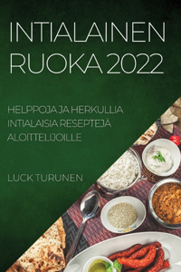 Intialainen Ruoka 2022