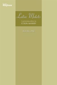 Latin Motets Book One