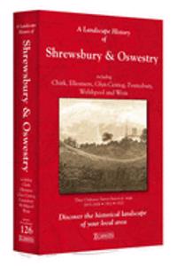 Landscape History of Shrewsbury & Oswestry (1833-1921) - LH3-126