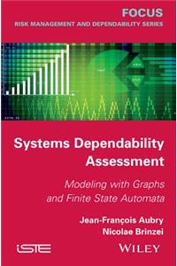 Systems Dependability Assessment