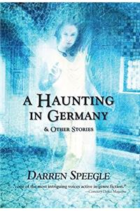 Haunting in Germany