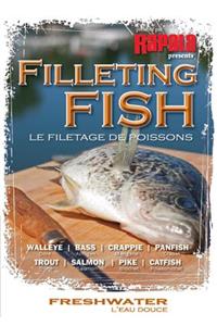 Filleting Fish: Freshwater