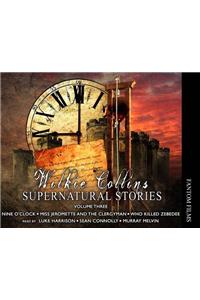 Wilkie Collins: Supernatural Stories