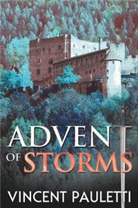 Advent of Storms