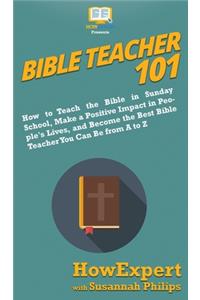 Bible Teacher 101