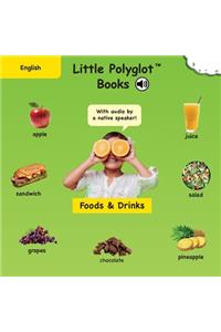 Foods and Drinks