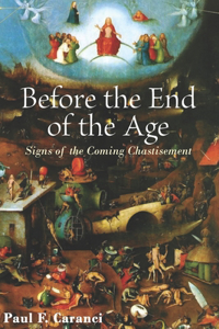 Before the End of the Age