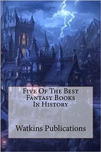 Five of the Best Fantasy Books in History