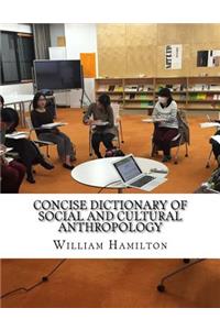Concise Dictionary of Social and Cultural Anthropology