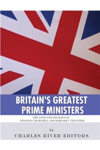 Britain's Greatest Prime Ministers