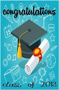 Class of 2018 ( Congratulation Journal 0