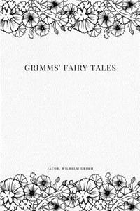 Grimms' Fairy Tales