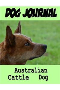 Dog Journal Australian Cattle Dogs
