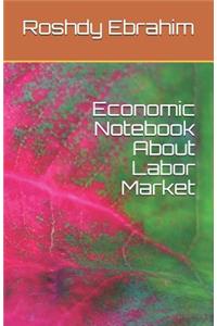 Economic Notebook about Labor Market