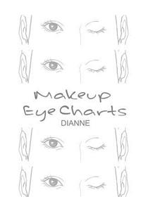 Makeup Eye Charts Dianne