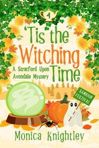 'Tis the Witching Time