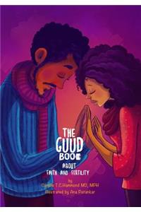 The Guud Book about Faith and Fertility
