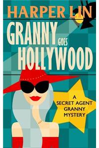 Granny Goes Hollywood