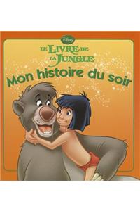 Le Livre de La Jungle, Mon Histoire Du Soir