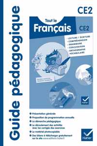 Tout le Francais CE2 - Guide pedagogique