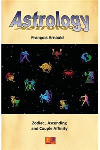Astrology - Zodiac, ascending and couple affinity