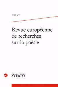 Revue Europeenne de Recherches Sur La Poesie