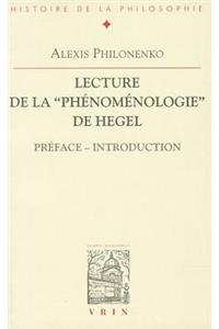 Lectures de la Phenomenologie de Hegel
