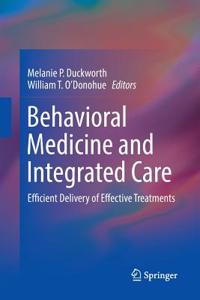 Behavioral Medicine and Integrated Care