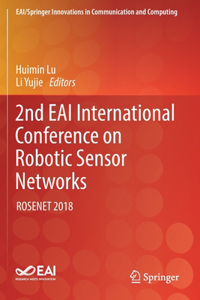 2nd Eai International Conference on Robotic Sensor Networks