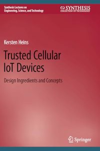 Trusted Cellular Iot Devices