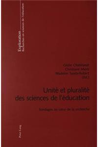 Unité Et Pluralité Des Sciences de l'Éducation
