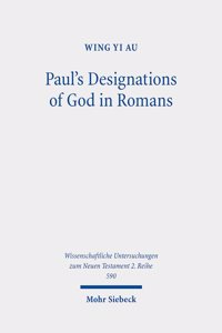 Paul's Designations of God in Romans