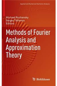 Methods of Fourier Analysis and Approximation Theory