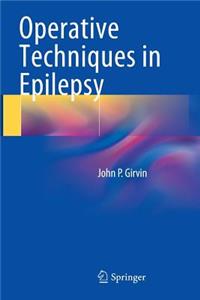 Operative Techniques in Epilepsy