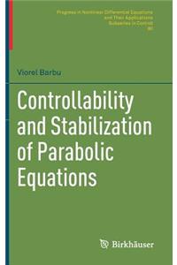 Controllability and Stabilization of Parabolic Equations
