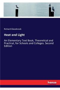 Heat and Light