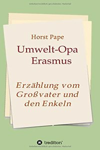 Umwelt-Opa Erasmus