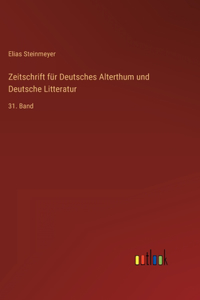 Zeitschrift für Deutsches Alterthum und Deutsche Litteratur