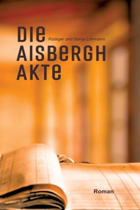 Die Aisbergh-Akte