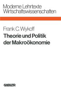 Theorie Und Politik Der Makroökonomie