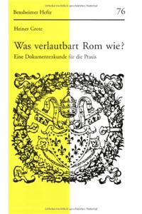 Was Verlautbart ROM Wie?: Eine Dokumentenkunde Fur Die Praxis